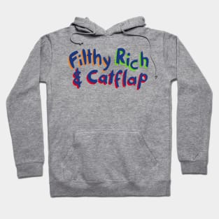 Filthy, Rich and Catflap logo Hoodie